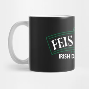 FEIS DAD'S IRISH STOUT Mug